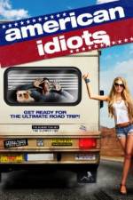 Watch American Idiots Wootly