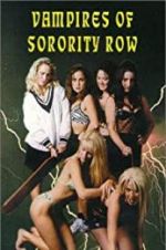 Watch Vampires of Sorority Row Wootly