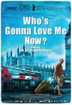 Watch Who\'s Gonna Love Me Now? Wootly