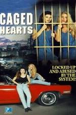 Watch Caged Hearts Wootly