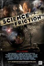 Watch Science Friction Wootly