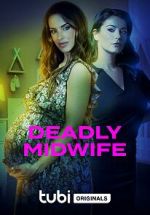 Watch Deadly Midwife Wootly