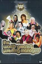 Watch The Worlds Greatest Wrestling Managers Wootly