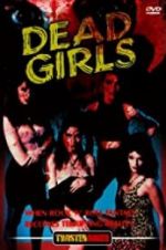 Watch Dead Girls Wootly