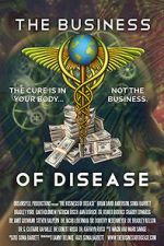 Watch The Business of Disease Wootly