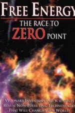 Watch Free Energy: The Race to Zero Point Wootly