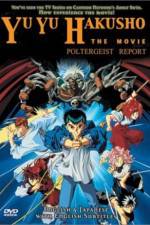 Watch Yu Yu Hakusho Poltergeist Report Wootly