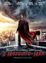 Watch Mosquito-Man Wootly