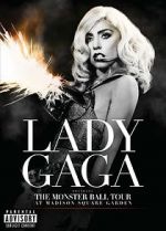 Watch Lady Gaga Presents: The Monster Ball Tour at Madison Square Garden Wootly