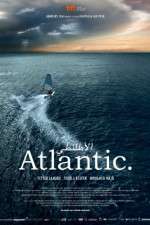 Watch Atlantic. Wootly