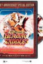 Watch Blazing Saddles Wootly