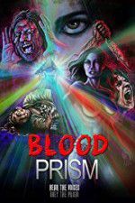 Watch Blood Prism Wootly