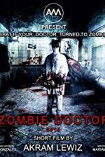 Watch Zombie Doctor Wootly