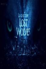 Watch Land of the Lost Wolves Wootly