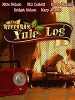 Watch The Rifftrax Yule Log Wootly