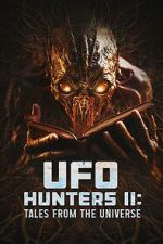 Watch UFO Hunters II: Tales from the universe Wootly