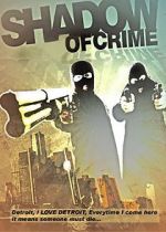 Watch Shadow of Crime Wootly