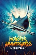 Watch Monster Hammerheads: Killer Instinct (TV Special 2023) Wootly