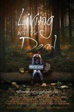 Watch Living with the Dead: A Love Story Wootly