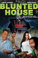 Watch Blunted House: The Movie Wootly