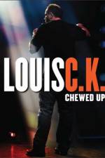 Watch Louis C.K.: Chewed Up Wootly