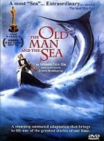 Watch The Old Man and the Sea (Short 1999) Wootly