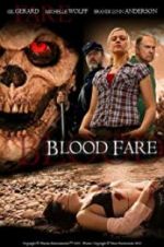 Watch Blood Fare Wootly