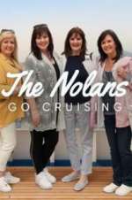 Watch The Nolans Go Cruising Wootly