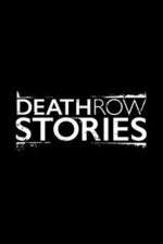 Watch Death Row Stories Wootly