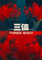Watch Three-Body Wootly