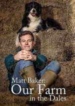 Watch Matt Baker: Our Farm in the Dales Wootly