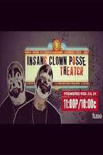 Watch Insane Clown Posse Theeater Wootly