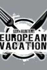 Watch Guy & Hunter's European Vacation Wootly