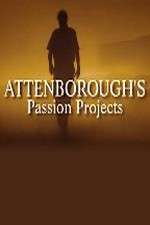Watch Attenboroughs Passion Projects Wootly