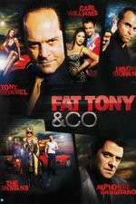 Watch Fat Tony and Co Wootly