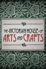 Watch The Victorian House of Arts and Crafts Wootly