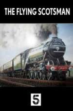 Watch The Unstoppable Flying Scotsman Wootly