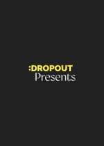 Watch Dropout Presents Wootly