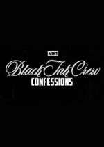 Watch Black Ink Crew: Confessions Wootly