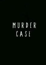 Watch Murder Case Wootly
