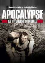 Watch Apocalypse: World War One Wootly