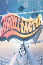 Watch Thrill Factor Wootly