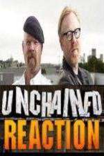 Watch Unchained Reaction Wootly