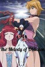 Watch The Melody of Oblivion Wootly