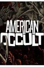 Watch American Occult Wootly