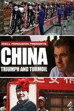Watch China Triumph and Turmoil Wootly