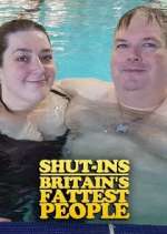 Watch Shut-Ins: Britain's Fattest People Wootly