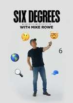 Watch Six Degrees with Mike Rowe Wootly
