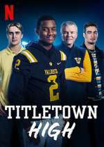 Watch Titletown High Wootly