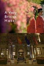 Watch A Very British Hotel Wootly